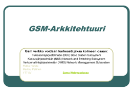 GSM-Arkkitehtuuri Gsm verkko voidaan karkeasti jakaa kolmeen osaan: Tukiasemajärjestelmään (BSS) Base Station Subsystem Keskusjärjestelmään (NSS) Network and Switching Subsystem Verkonhallintajärjestelmään (NMS) Network Managgement Subsystem Pekka.