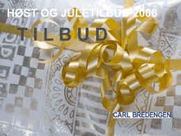 HØST OG JULETILBUD 2006  TILBUD   Grip  TILBUD  Kampajnepris 6,00 Kampajnepris4,00 PAPER MATE Grip Custom er en elegant gelepenn.