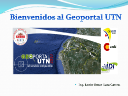  Ing. Lenin Omar Lara Castro.   DESCRIPCIÓN El visor de mapas permite visualizar la información geoespacial que utilizamos con un sistema de referencia y.