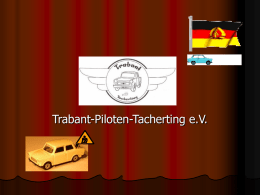Trabant-Piloten-Tacherting e.V.   Unsere Heimat   Geschichte Das Alztal ist uraltes Kulturland und Tacherting gehört ohne Zweifel zu den ältesten Orten in Bayern.