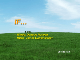 IF… -- Words: Douglas Malloch -- Music: James Lyman Molloy  Click to start.
