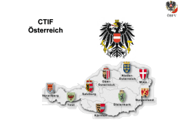 ÖBFV  CTIF Österreich CTIF – Österreichische Vertreter + Delegierter des Nationalen CTIF-Komitees Präs. des ÖBFV.