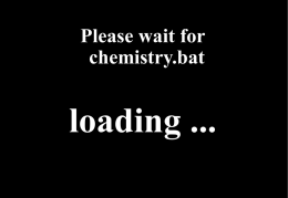 Please wait for chemistry.bat  loading ... Please wait for chemistry.bat  loading ... 25%  50%  75%  100% Please wait for chemistry.bat  loading ... 25%  50%  75%  100%