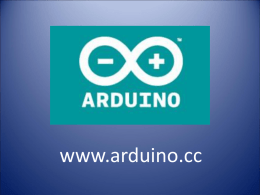 www.arduino.cc   Arduino is HARDWARE   Meet the Arduino FAMILY  Mega Ethernet  Lilypad  Mini  En meer...   Gemeenschappelijke kenmerken   Printkaartje met een ATMEL microcontroller  Digitale en analoge in- en/of uitgangen  Als.