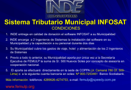 Sistema Tributario Municipal INFOSAT CONDICIONES 1. INDE entrega en calidad de donación el software INFOSAT a su Municipalidad  2.