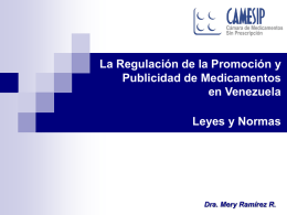 La Regulación de la Promoción y Publicidad de Medicamentos en Venezuela Leyes y Normas  Dra.