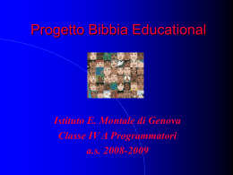 Progetto Bibbia Educational  Istituto E. Montale di Genova Classe IV A Programmatori a.s.