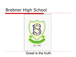 Brebner High School  Great is the truth.   MISSING TWO VITAL PARTS  Learning Material  Read  1.  READING  2.  COMPREHENDING  Understand  Learners need to read English and learn to read with understanding.  Memorize Answer Exams   Learners should do the following everyday. 