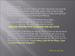 Kính thưa quí bạn, Mr Phang nhận được cái email “Thiên Linh Chuổi” như thế nầy trên mười lần rồi.