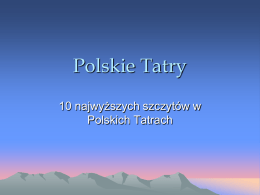 Polskie Tatry 10 najwyższych szczytów w Polskich Tatrach indeks  10. Żabi koń  Wysokość: 2291m.