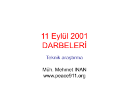 11 Eyl&uuml;l 2001 DARBELERİ Teknik araştırma M&uuml;h. Mehmet INAN www.peace911.org   2- Resmi teori &bull; 19 kişilik 4 M&Uuml;SL&Uuml;MAN İNTİHAR TERR&Ouml;RİST ekipleri 4 u&ccedil;ağı ka&ccedil;ırıp binalara ve yere &ccedil;arptılar.   3- BI&Ccedil;AKLAR KULLANDILAR  &bull; Bu bı&ccedil;ak.