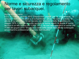 Norme e sicurezza e regolamento per lavori subacquei. Norme di riferimento: Il D.L.