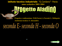 istituto tecnico industriale “G.Cardano”- Pavia anno scolastico 2003-2004  Progetto e realizzazione: M.R.Faraci, A.Nocenti, L.