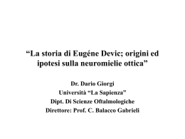 “La storia di Eugéne Devic; origini ed ipotesi sulla neuromielie ottica” Dr.