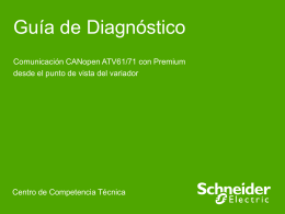 Guía de Diagnóstico Comunicación CANopen ATV61/71 con Premium desde el punto de vista del variador  Centro de Competencia Técnica   Diagrama de Diagnóstico  Documentos Asociados de Interés  Schneider.
