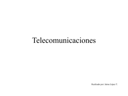 Telecomunicaciones  Realizado por: Jaime López T.   El terminal   Definición • Dispositivo de emisión/recepción de datos(numéricos o caracteres) hacia/desde un ordenador, pudiendo ser dicha transmisión uni o bidireccional.   Tipos •