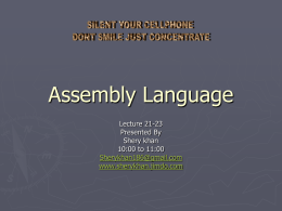 Assembly Language Lecture 21-23 Presented By Shery khan 10:00 to 11:00 Sherykhan186@gmail.com www.sherykhan.jimdo.com   Agenda ► What  are interrupts? ► What are types of Interrupts? ► Working of Interrupts? ► Software & Hardware.