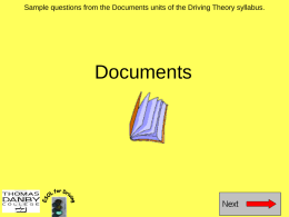 Sample questions from the Documents units of the Driving Theory syllabus.  Documents.
