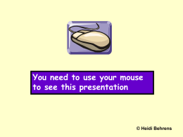 You need to use your mouse to see this presentation  © Heidi Behrens   Objectives • To argue for or against wearing a school uniform   Trägst du.