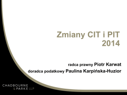 Zmiany CIT i PITradca prawny Piotr Karwat  doradca podatkowy Paulina Karpińska-Huzior.