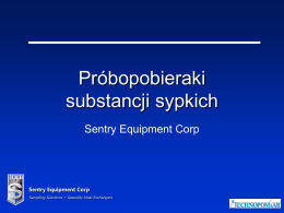 Próbopobieraki substancji sypkich Sentry Equipment Corp  Sentry Equipment Corp Sampling Solutions • Specialty Heat Exchangers.