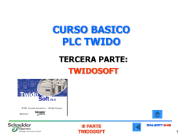 CURSO BASICO PLC TWIDO TERCERA PARTE: TWIDOSOFT  III PARTE TWIDOSOFT   3.1. Introducción • TwidoSoft es un entorno de desarrollo gráfico para crear, configurar y mantener aplicaciones para controladores programables.