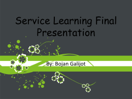 Service Learning Final Presentation By: Bojan Galijot Project Overview  Partner: Waste Less Wisconsin.  Mentor: Chris Beimborn.  Goal: Find alternate solutions for the consumption.