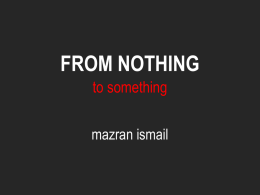 FROM NOTHING to something mazran ismail the year  (USM in a decade before ‘APEX’)