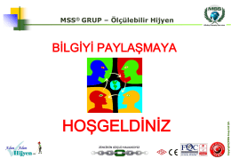 MSS&reg; GRUP &ndash; &Ouml;l&ccedil;&uuml;lebilir Hijyen  HOŞGELDİNİZ ZİNCİRİN G&Uuml;&Ccedil;L&Uuml; HALKASIYIZ  Copyright&copy;MSS Grup Ltd Şti.  BİLGİYİ PAYLAŞMAYA   MSS&reg; Hedef Pazarımız  MSS Grup Kimya Temizlik Medikal Makine İnşaat Gıda.