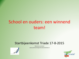 School en ouders: een winnend team! Startbijeenkomst Triade 17-8-2015 Marianne van Zanten www.samenwerkingsverbandvowaterland.nl Met succes naar het vmbo diploma en verder  • Tot de startkwalificatie behaald.