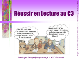 Dominique.Gourgue@ac-grenoble.fr - CPC Grenoble5  Image : doc Continuer à apprendre à lire au C3 – IEN Sarrebourg – Ac Nancy-Metz  Réussir en.