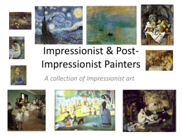 Impressionist & PostImpressionist Painters A collection of Impressionist art What is Impressionism? Impressionism is a style of painting that began in Paris, France in.