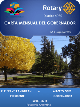 Distrito 4930  CARTA MENSUAL DEL GOBERNADOR Nº 2 - Agosto 2015  K. R.