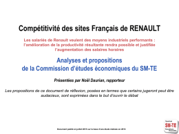 Compétitivité des sites Français de RENAULT Les salariés de Renault veulent des moyens industriels performants : l’amélioration de la productivité résultante rendra.