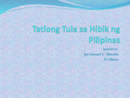 Iniulat ni: Jan Samuel C. Matuba IV-Muon Hibik ng Pilipinas  Hibik – daing, “appeal”  Mga tulang nagpapahayag ng poot at pagbabanta ng  Pilipinas.