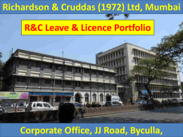 Richardson & Cruddas (1972) Ltd, Mumbai R&C Leave & Licence Portfolio  Corporate Office, JJ Road, Byculla,