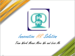Innovative HR Solution Team Work Means More We and Less Me.