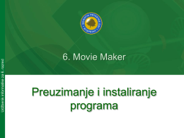 Udžbenik informatike za 6. razred  6. Movie Maker  Preuzimanje i instaliranje programa   Udžbenik informatike za 6.