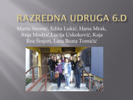 Marta Sironić, Edita Lukić, Hana Mrak, Anja Modrić,Lucija Uskoković, Kaja Rea Šinjori, Lara Beata Tomičić.