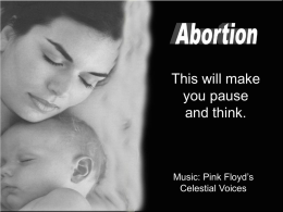 This will make you pause and think.  Music: Pink Floyd’s Celestial Voices Month One Mommy, I am only 8 inches long, but I have all my.