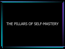 THE PILLARS OF SELF-MASTERY Sleep less: This is one of the best investment you can make to make your life more.