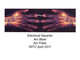 Electrical Safety Electrical Hazards Arc Blast Arc Flash WITC April 2011   NRTL Or what does OSHA accept   Does OSHA accept the "CE" mark or accept equipment certified by foreign.