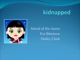 Island of the Aunts Eva Ibbotson Hailey Clark About the character About Minette and her problem and physical characteristics  Minette is a very excitable.