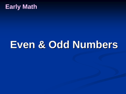 Early Math  Even & Odd Numbers Early Math  Count Even Numbers Early Math  Count Even Numbers  2, 4
