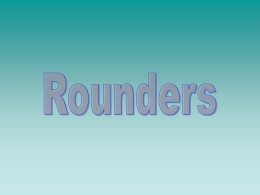 Rounders is a game played between two teams each alternating between batting and fielding.