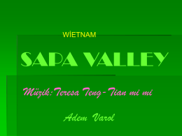 WİETNAM  SAPA VALLEY M&uuml;zik:Teresa Teng-Tian mi mi Adem Varol   Sapa Valley   Two Hmong   Bride   Willage in the Sapa   Market   Hard Life   Marriage   Sapa Mount   Chılren   Paddy Terraces   Comeback from school   Willage Home   Girl   Halong Bay   Food Time   Baby   Foods   Friends   A Willage.