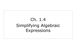 Ch. 1.4 Simplifying Algebraic Expressions   There are three different ways in which a basketball player can score points during a game. There are 1-point free.