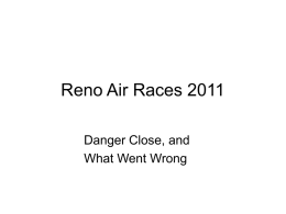 Reno Air Races 2011 Danger Close, and What Went Wrong Me, box B47
