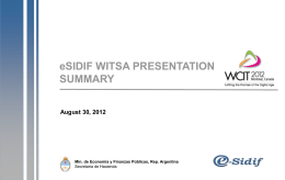eSIDIF WITSA PRESENTATION SUMMARY August 30, 2012  Min. de Economía y Finanzas Públicas, Rep.
