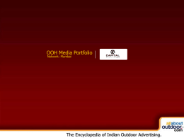 OOH Media Portfolio Network: Mumbai   Market Covered  Capital World Provides You Media Formats in Mumbai   About Our Organization Capital world media services is the Media.